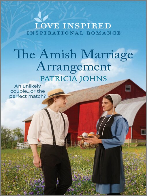 Title details for The Amish Marriage Arrangement by Patricia Johns - Available